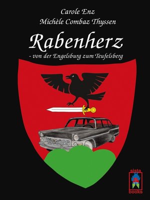 cover image of Rabenherz--von der Engelsburg zum Teufelsberg